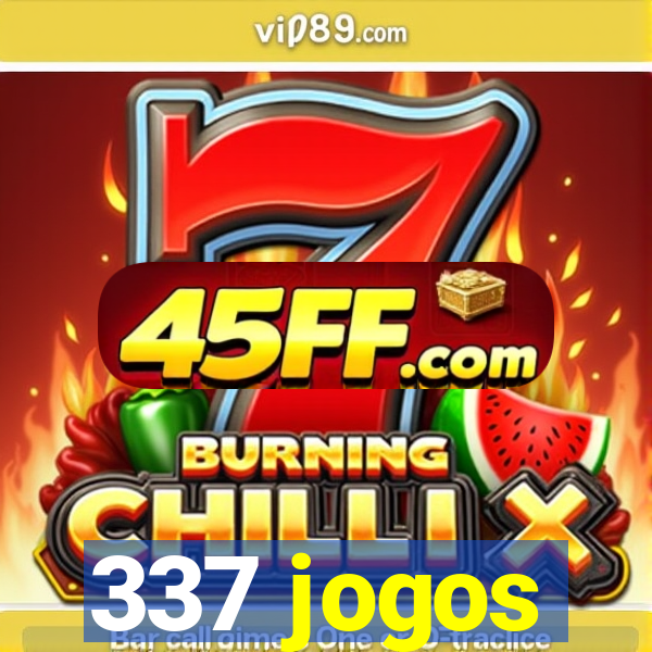 337 jogos